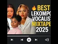 Download Lagu 🔥 Best Lekompo Vocalist Mixtape 2025  Top Trending Lekompo \u0026 Bolo House Sounds - 30 min Mixtape