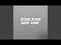 Download Lagu Jedagjedug Drop Kane