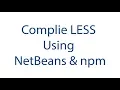 04 less compliation using netbeans