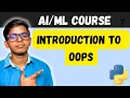 Classes and Objects in Python OOP Tutorial Course for Beginners Karma Batch EP - 14