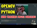 Tutorial Hand Gesture Mouse Scroll OpenCV Python