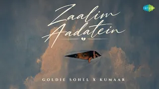Zaalim Aadatein (Official Lyrical Video) | Goldie Sohel | Kumaar