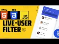 Live user filter Live user filter Live user testing how to create live user html css js