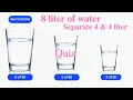 8 Liter 5 liter 3 liter puzzle - Water quiz