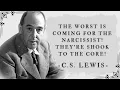 Download Lagu The Worst Is Coming For the Narcissist! They’re SHOOK TO THE CORE! - C.S. Lewis Teaching