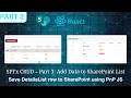 SPFx CRUD Operations Part 3 Add Item to SharePoint List using React Fluent UI PnP JS