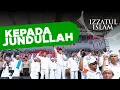 Kepada Jundullah - Izzatul Islam | LYRIC