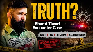 BHARAT TIWARI CASE: Encounter, Surrender Ya Self Defence? Law Kya Kehta Hai? Grandmaster Shifuji 