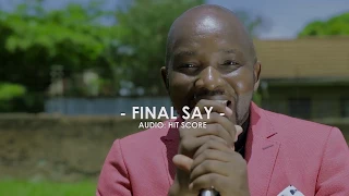 3 moses sirgoi final say official music video