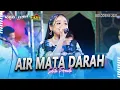 Download Lagu SABILA PERMATA - AIR MATA DARAH #BOLODEWE LIVE GRESIK 2021