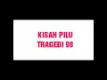 Lagu Kisah Pilu Tragedi 1998