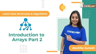 Introduction to Arrays Part 2 in C Learn DSA CodeChef Learn