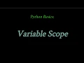 Python Basics Variable Scope
