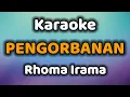 Download Lagu PENGORBANAN Karaoke Rhoma Irama