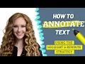 How to annotate text Highlight Rewrite