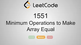 LeetCode 1551 Minimum Operations to Make Array Equal Python