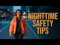 How to Stay Safe on Dark Nights Part 2