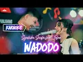 Download Lagu Syahiba Saufa feat. Irfan - Wadodo [KARAOKE]