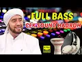 Download Lagu FULL BASS ALBUM HADROH GANDRUNG NABI TERBARU 2024
