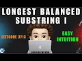 Longest Balanced Substring I Easy Explanation Leetcode 3713 codestorywithMIK
