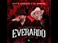 El Corrido De Everardo (En Vivo) - Luis R Conriquez & El Komander