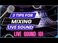 Live Audio Mixing: The Fundamentals