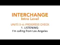 Units 5-6 Progress Check I m calling from Los Angeles