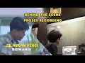 Download Lagu SILAHKAN PERGI - RISWANDI (PROSES RECORDING) Behind The Scene