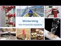 Essential tips for Winterizing Your Fire Protection Systems