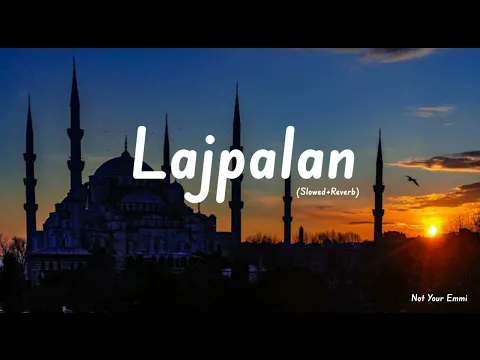 Download MP3 Lajpalan (Slowed+Reverb) | Lakhwinder Wadali