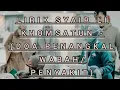Download Lagu Lirik Syair Li Khomsatun - (Doa Penangkal Wabah)