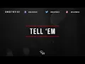 Lagu Tell 'Em\
