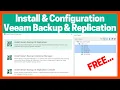 Install and Configure Veeam Backup and Replication How to Use FREE Veeam Backup