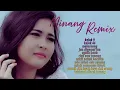 Lagu REMIX MINANG 2025 TERBARU ENAK DIDENGAR