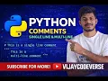 Python comments explained Single Line Multi Line Comments English Telugu