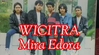 Download Wicitra - Mira Edora MP3