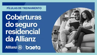 Coberturas do seguro residencial da Allianz