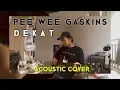 Download Lagu PEE WEE GASKINS - Dekat (Acoustic Cover) with Chord