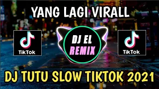 Download Dj Tutututu Tutututu Tiktok Virall  Remix Slow Full Bass 2021 MP3