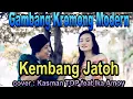 Download Lagu kembang jatoh - gambang kromong modern -  cover by : Kasman TOP feat Ika Amoy