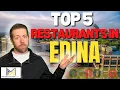 My favorite restaurants in Edina Minnesota