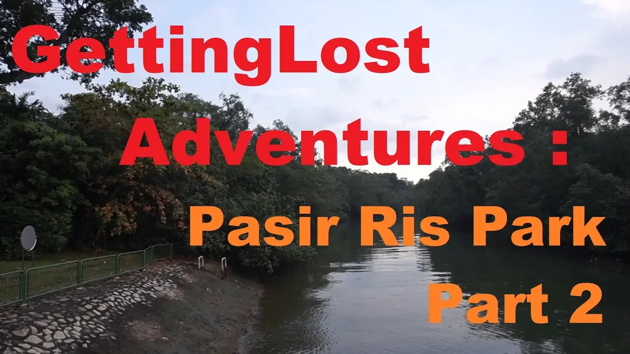 GettingLost Adventures : Pasir Ris Park. Reaching the end of the Park. Part 2