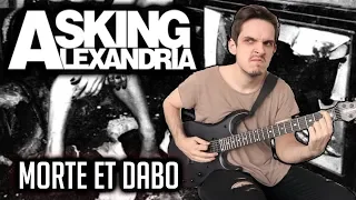 Download ASKING ALEXANDRIA | Morte et Dabo | GUITAR COVER (2020) + Screen Tabs MP3