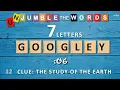 UNJUMBLE THE WORDS QUIZ 7 letters I Unscramble 30 Scrambled General Knowledge Words I