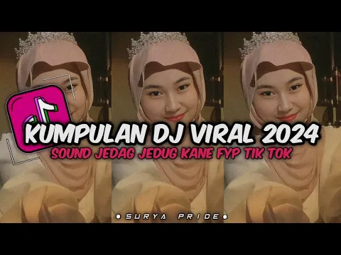 Download MP3 KUMPULAN DJ VIRAL TERBARU 2024 FULL BASS MENGKANE VIRAL TIK TOK