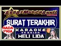 Download Lagu KARAOKE |  SURAT TERAKHIR | NADA PRIA | MELI LIDA (JA-BAR)