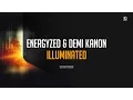 Download Lagu Energyzed \u0026 Demi Kanon - Illuminated (Official Audio)