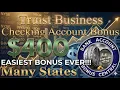 Quick and Easy 400 Truist Business Checking Account Bonus Many States NO CHEX No Direct Deposit