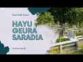 Download Lagu Hayu geura saradia #nadzomsunda #pepelingsunda #pupujiansunda