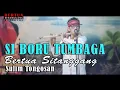 Download Lagu SIBORU TUMBAGA BERTUA SITANGGANG SULIM TONGOSAN